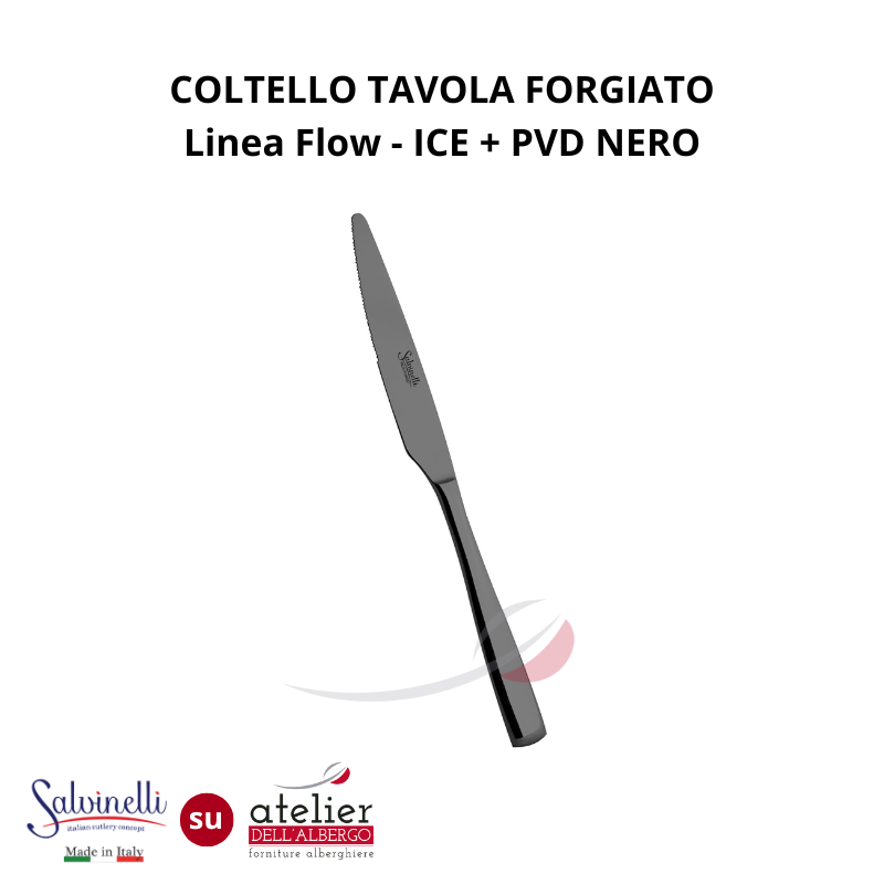 FLOW Coltello tavola forgiato ICE+PVD NERO